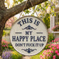Placa para porta “Este é o meu lugar feliz”