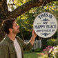 Placa para porta “Este é o meu lugar feliz”