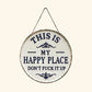 Placa para porta “Este é o meu lugar feliz”